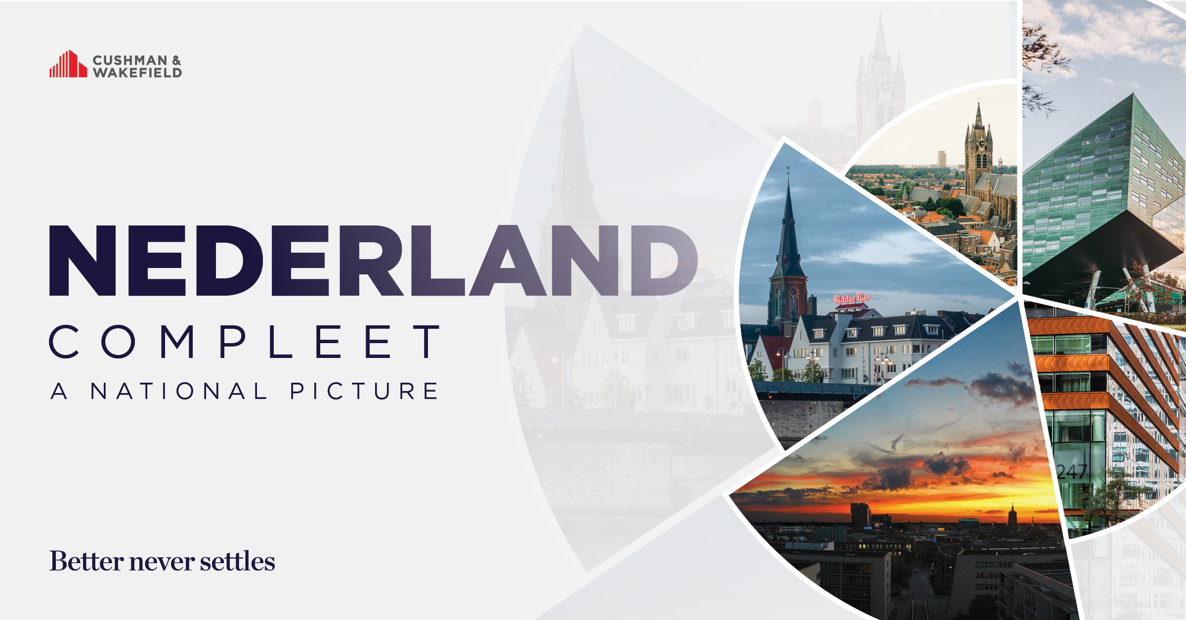 Netherlands Complete 2024 NL Cushman & Wakefield